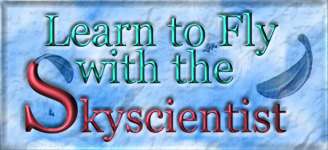 The Sky is my Laboratory...